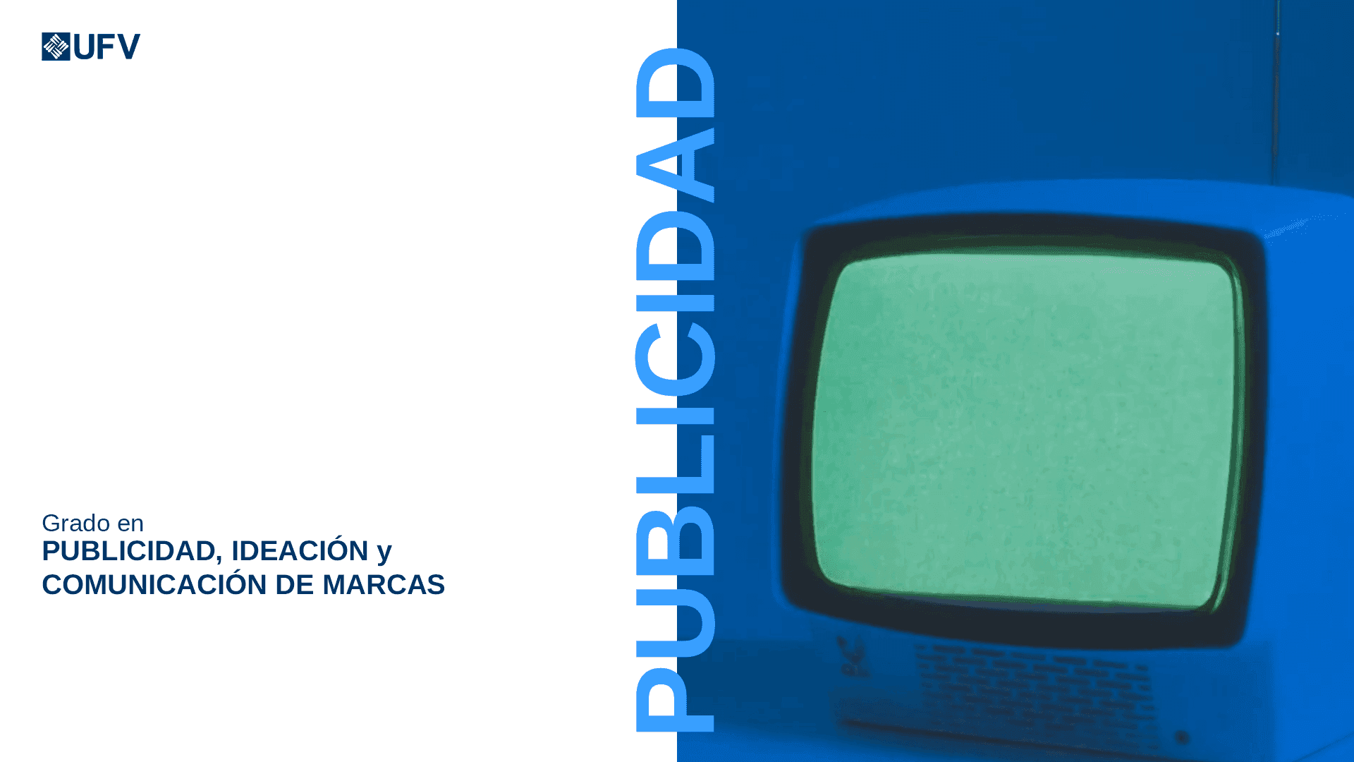 Estudiar Grado Publicidad en Madrid Portada Publicidad Estudiar Grado Publicidad en Madrid Estudiar en Universidad Privada Madrid