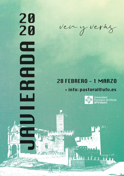 1 image001 Pastoral UFV organiza el fin de semana del 28, 29 de febrero y 1 de marzo la Javierada 2020, bajo el lema Ven y verás Estudiar en Universidad Privada Madrid