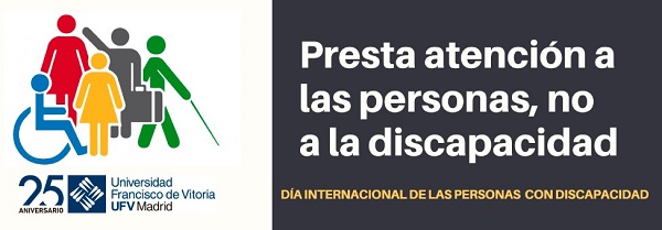 6432733a 29a3 49ca a70c f15e189716a2 La UFV se suma al Día Internacional de las Personas con Discapacidad Estudiar en Universidad Privada Madrid