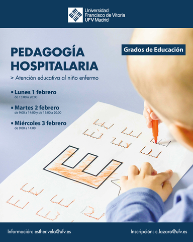 95D56497 B54C 4E70 A1AB B17F4D153A32 Curso ‘Pedagogía hospitalaria. Atención educativa al niño enfermo’ organizado por la Facultad de Educación y Psicología UFV Estudiar en Universidad Privada Madrid