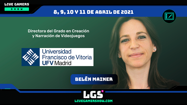 BelenMainer 16x9 La Universidad Francisco de Vitoria participará en Live Gamers Show, el mayor evento de habla hispana de videojuegos Estudiar en Universidad Privada Madrid