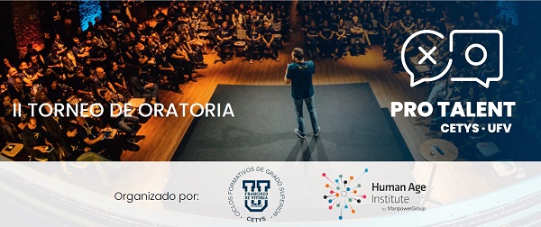 Cartel CETYS PRO TALENT b Ya está abierto el plazo de inscripción del II Torneo de Oratoria CETYS PRO TALENT | Noticias de Actualidad UFV Estudiar en Universidad Privada Madrid