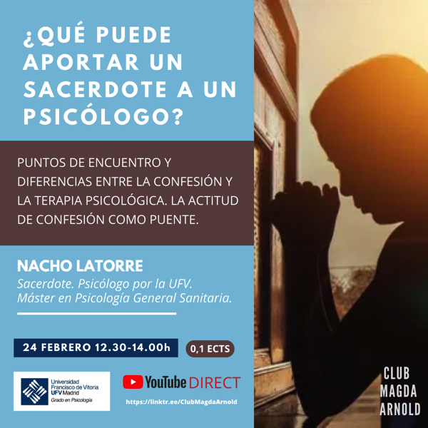 Cartel Nacho Latorre ¿Qué puede aportar un sacerdote a un psicólogo? Estudiar en Universidad Privada Madrid