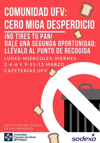 Cero miga desperdicio 1 e1582878055264 El Grado en Gastronomía UFV y Sodexo organizan Cero miga desperdicio Estudiar en Universidad Privada Madrid