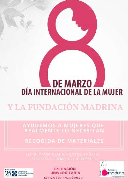 DIA DE LA MUJER pages to jpg 0001 El departamento de Acción Social organizan una recogida de materiales para la Fundación Madrina Estudiar en Universidad Privada Madrid