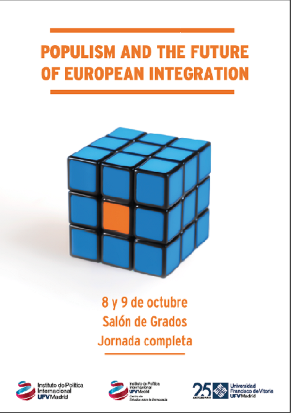 El Centro de Estudios sobre la Democracia de la UFV organiza un Congreso Internacional sobre El Populismo y el Futuro de la Integracion Europea El Centro de Estudios sobre la Democracia de la UFV organiza un Congreso Internacional sobre “El Populismo y el Futuro de la Integración Europea” Estudiar en Universidad Privada Madrid