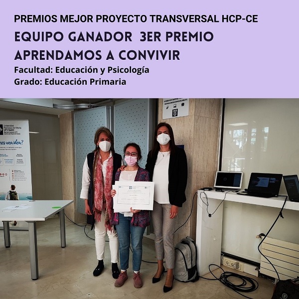 Grupo 3 Se entregan los premios a los grupos ganadores del mejor proyecto transversal HCP CE Estudiar en Universidad Privada Madrid