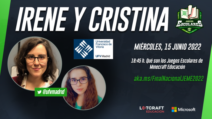 JEME 2022 Irene y cristina 1 Alumnos de la UFV desarrollan la Final nacional de los Juegos Escolares Minecraft Educación 2022 | Noticias de Actualidad UFV Estudiar en Universidad Privada Madrid