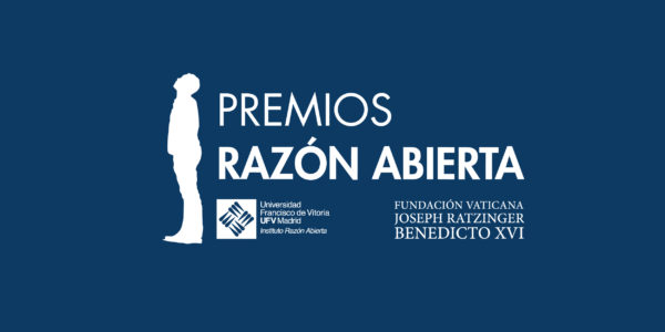 RAZON ABIERTA 01 e1580977557155 La Universidad Francisco de Vitoria y la Fundación Joseph Ratzinger/Benedicto XVI presentan la 4º edición de los Premios Razón Abierta Estudiar en Universidad Privada Madrid