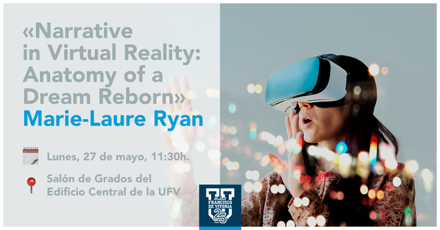 Realidad Virtual Easy Resize.com Marie Laure Ryan abordará las posibilidades de la realidad virtual en la UFV Estudiar en Universidad Privada Madrid