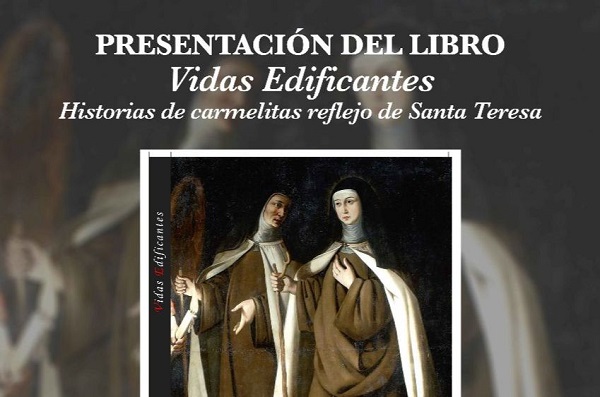 a076cb46 6d27 4b0e b95b 930595925d0a Presentación del libro Vidas Edificantes Historia de carmelitas reflejo de Santa Teresa, una obra del Padre Arturo Díaz L.C. Estudiar en Universidad Privada Madrid