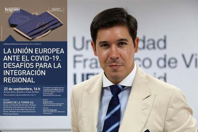 alvaro de la torre El profesor Álvaro de la Torre pronuncia una conferencia sobre la Unión Europea y el COVID para la Universidad de Belgrano (Argentina) Estudiar en Universidad Privada Madrid