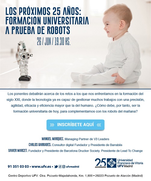 cartel mesa La Universidad Francisco de Vitoria cierra su 25 aniversario con una mesa redonda sobre el futuro de la Educación Superior Estudiar en Universidad Privada Madrid