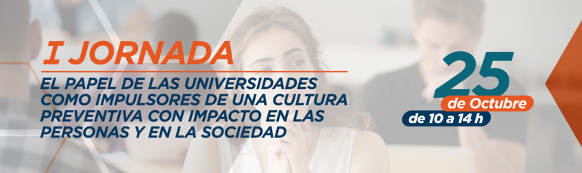 jornada salud La UFV acoge la I Jornada sobre el papel de las universidades como impulsoras de una cultura preventiva con impacto | Noticias de Actualidad UFV Estudiar en Universidad Privada Madrid