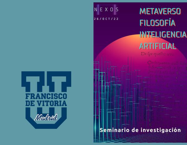 nexos El grupo de Investigación de Humanidades Digitales de la FCOM organiza un encuentro con expertos sobre el Metaverso | Noticias de Actualidad UFV Estudiar en Universidad Privada Madrid