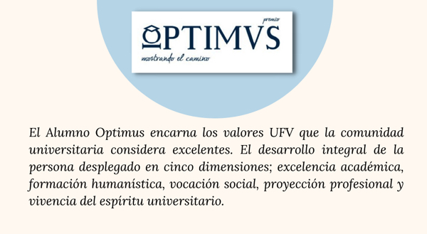 optimus22 Se abre el plazo para la propuesta de candidatos al Premio Optimus 2022| Noticias de Actualidad UFV Estudiar en Universidad Privada Madrid