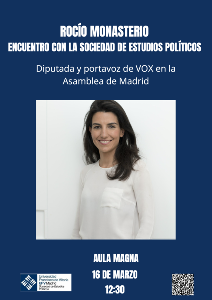 rocio monasterio ufv La Sociedad de Estudios Políticos UFV organiza un encuentro con Rocío Monasterio | Noticias de Actualidad UFV Estudiar en Universidad Privada Madrid