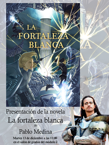 La fortaleza blanca edit Pablo Medina presenta en la UFV su segundo libro “La fortaleza blanca” | Noticias de Actualidad UFV Estudiar en Universidad Privada Madrid