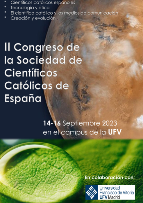 cartel completo La Universidad Francisco de Vitoria acogerá la II edición del congreso organizado por la Sociedad de Científicos Católicos de España | Noticias de Actualidad UFV Estudiar en Universidad Privada Madrid