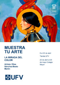 cartel Elisa 212x300 Muestra tu Arte (Show your Art) Estudiar en Universidad Privada Madrid